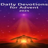 2024 Advent  Devotionals (December 2024)